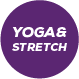 Yoga & Stretch